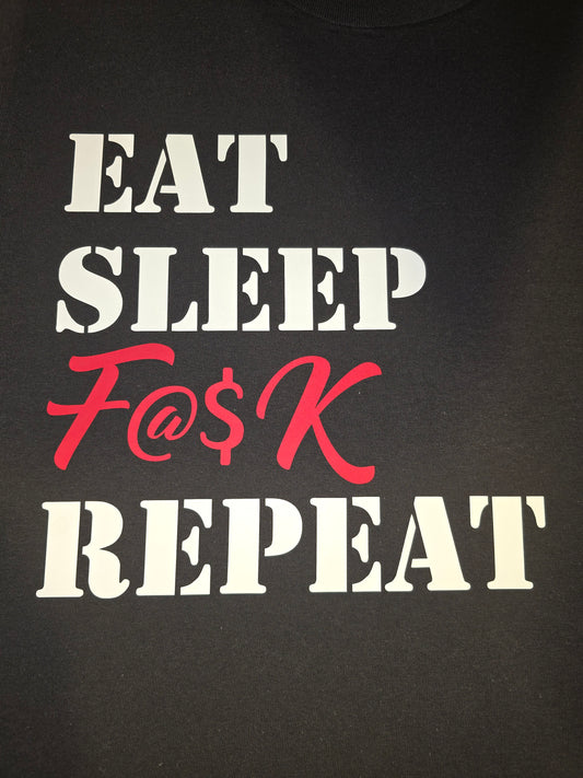 Eat Sleep Repeat Shirt Custom